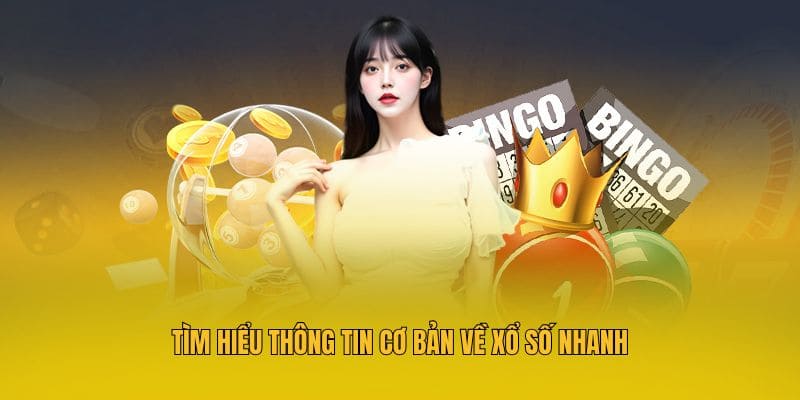 Xổ Số Nhanh MM88 - Chinh Phục Thưởng Lớn Trong Tích Tắc 2 Tìm hiểu thông tin cơ bản về xổ số nhanh